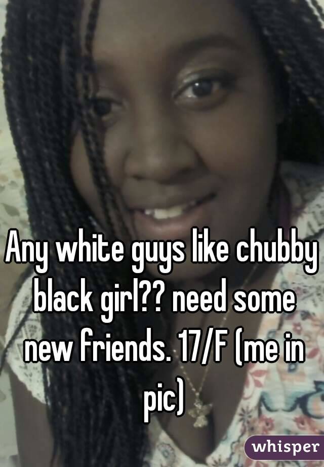 Chubby Ebony Teen White